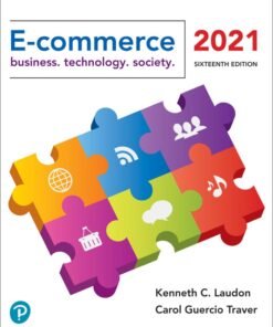 E-Commerce 2021: Business, Technology, and Society 16th Edition - Original PDF ebook