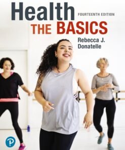 Health: The Basics 14th Edition - Original PDF ebook