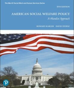 American Social Welfare Policy: A Puralist Approach 9th Edition - Original PDF ebook