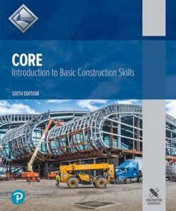 Core: Introduction to Basic Construction Skills 6th Edition - Original PDF ebook