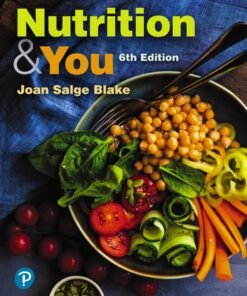 Blake, Nutrition and You 6th Edition - Original PDF ebook