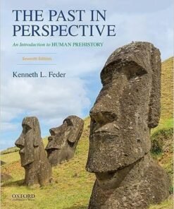 The Past in Perspective: An Introduction to Human Prehistory 7th Edition - Original PDF ebook