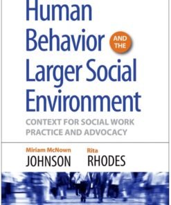 Human Behavior and the Larger Social Environment 3rd Edition - Original PDF ebook
