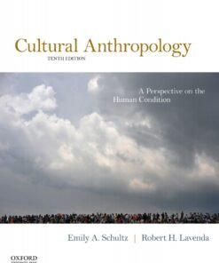 Cultural Anthropology: A Perspective on the Human Condition 10th Edition - Original PDF ebook