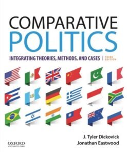 Comparative Politics: Integrating Theories, Methods, and Cases 3rd Edition - Original PDF ebook