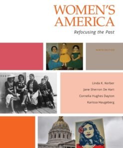 Women's America: Refocusing the Past 9th Edition - Original PDF ebook