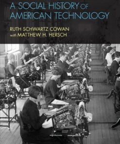 A Social History of American Technology 2nd Edition - Original PDF ebook