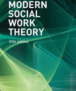 Modern Social Work Theory 5th Edition - Original PDF ebook