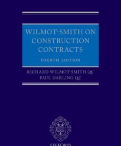 Wilmot-Smith on Construction Contracts 4th Edition - Original PDF ebook