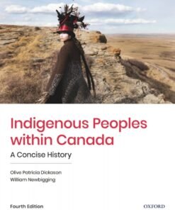 Indigenous Peoples within Canada 4th Edition - Original PDF ebook
