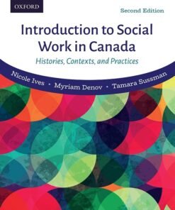 Introduction to Social Work in Canada: Histories, Contexts, and Practices 2nd Edition - Original PDF ebook