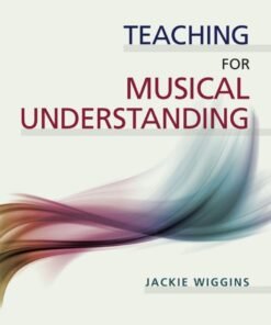 Teaching for Musical Understanding 3rd Edition - Original PDF ebook