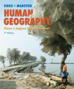 Human Geography: Places and Regions in Global Context 7th Edition - Original PDF ebook