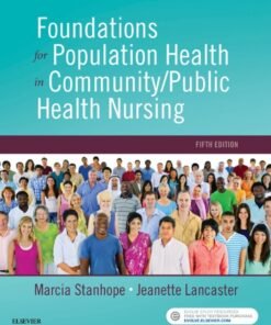 Foundations for Population Health in Community/Public Health Nursing 5th Edition - Original PDF ebook