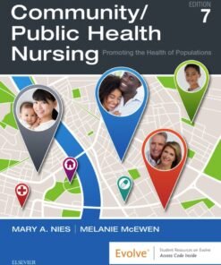 Community/Public Health Nursing 7th Edition 
Promoting the Health of Populations - Original PDF ebook