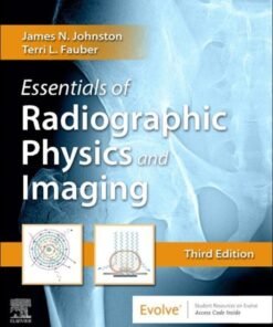 Essentials of Radiographic Physics and Imaging 3rd Edition - Original PDF ebook