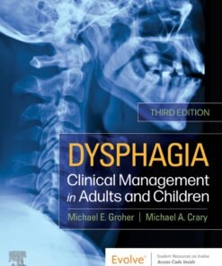 Dysphagia: Clinical Management in Adults and Children 3rd Edition - Original PDF ebook