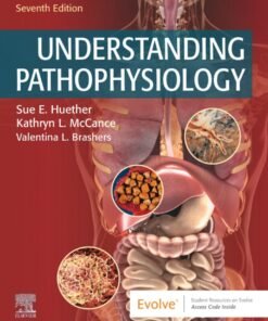 Understanding Pathophysiology 7th Edition - Original PDF ebook