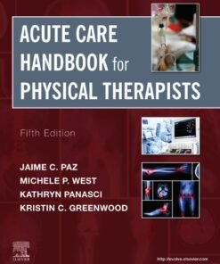 Acute Care Handbook for Physical Therapists 5th Edition - Original PDF ebook
