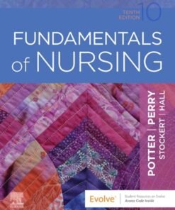Fundamentals of Nursing 10th Edition - Original PDF ebook