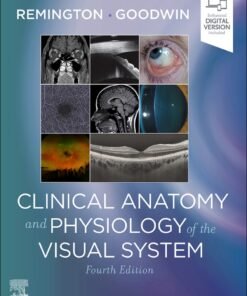 Clinical Anatomy and Physiology of the Visual System 4th Edition - Original PDF ebook