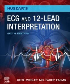Huszar's ECG and 12-Lead Interpretation 6th Edition - Original PDF ebook