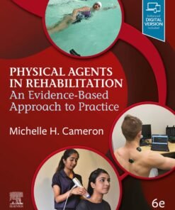 Physical Agents in Rehabilitation - E Book 6th Edition 
An Evidence-Based Approach to Practice - Original PDF ebook
