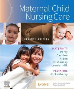 Maternal Child Nursing Care 7th Edition - Original PDF ebook