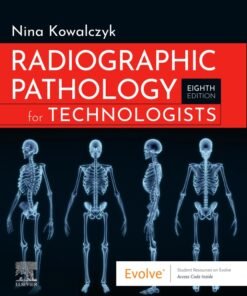Radiographic Pathology for Technologists, 8th Edition - Original PDF ebook