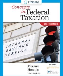 Concepts in Federal Taxation 2021 28th Edition - Original PDF ebook