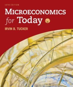 Microeconomics for Today 10th Edition - Original PDF ebook