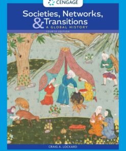 Societies, Networks, and Transitions: A Global History 4th Edition - Original PDF ebook