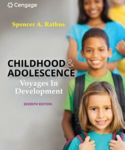 Childhood and Adolescence: Voyages in Development 7th Edition - Original PDF ebook