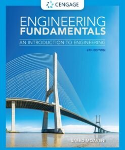 Engineering Fundamentals: An Introduction to Engineering 6th Edition - Original PDF ebook