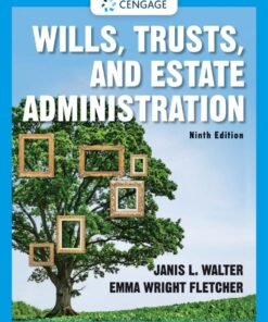 Wills, Trusts, and Estate Administration 9th Edition - Original PDF ebook