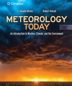 Meteorology Today: An Introduction to Weather, Climate, and the Environment 13th Edition - Original PDF ebook