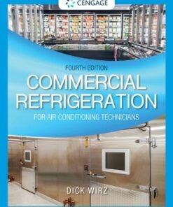 Commercial Refrigeration for Air Conditioning Technicians 4th Edition - Original PDF ebook
