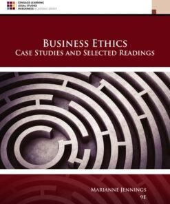 Business Ethics: Case Studies and Selected Readings 9th Edition - Original PDF ebook