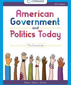 American Government and Politics Today: The Essentials 20th Edition - Original PDF ebook