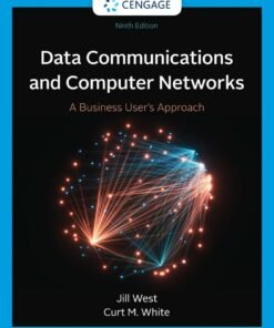Data Communication and Computer Networks: A Business User's Approach 9th Edition - Original PDF ebook