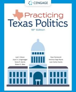 Practicing Texas Politics 18th Edition - Original PDF ebook
