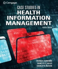 Case Studies in Health Information Management 4th Edition - Original PDF ebook