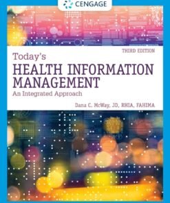 Today's Health Information Management: An Integrated Approach 3rd Edition - Original PDF ebook