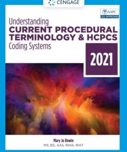 Understanding Current Procedural Terminology and HCPCS Coding Systems, 2021 8th Edition - Original PDF ebook