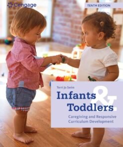 Infants and Toddlers: Caregiving and Responsive Curriculum Development 10th Edition - Original PDF ebook