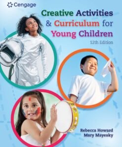 Creative Activities and Curriculum for Young Children 12th Edition - Original PDF ebook