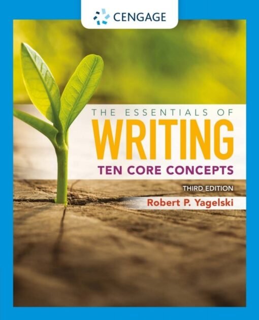The Essentials of Writing: Ten Core Concepts 3rd Edition – Original PDF ...