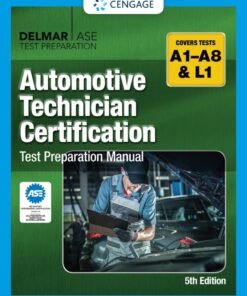 Automotive Technician Certification Test Preparation Manual A-Series 5th Edition - Original PDF ebook