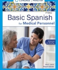 MindTap for Jarvis/Lebredo/Mena-Ayllon's Spanish for Medical Personnel Enhanced Edition: The Basic Spanish Series, 2nd Edition, 4 terms 2nd Edition - Original PDF ebook