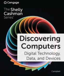 Discovering Computers: Digital Technology, Data, and Devices, 17th edition 17th Edition - Original PDF ebook